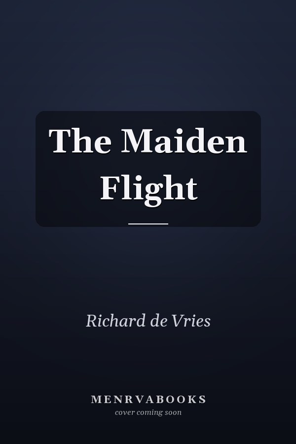 The Maiden Flight