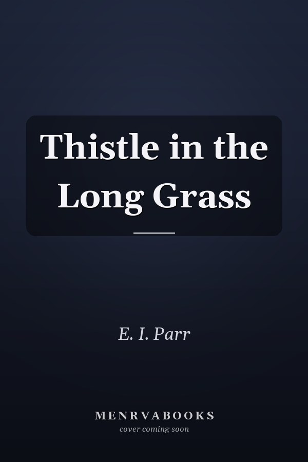Thistle in the Long Grass