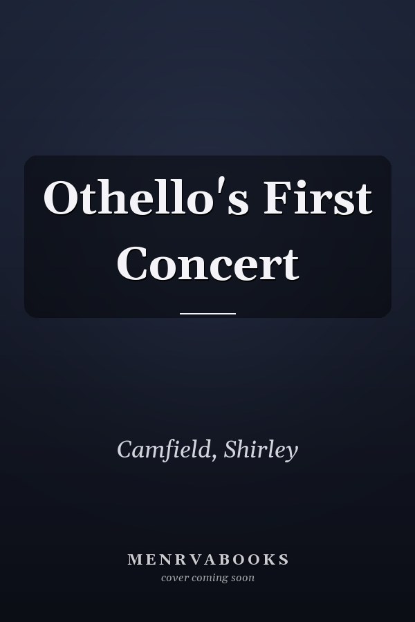 Othello's First Concert