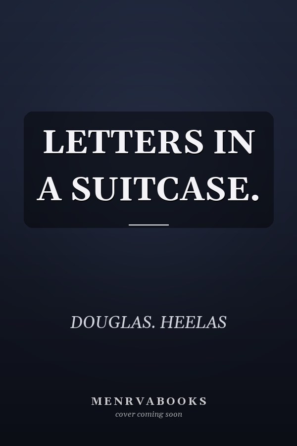 LETTERS IN A SUITCASE.