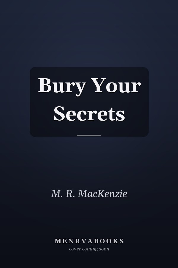 Bury Your Secrets