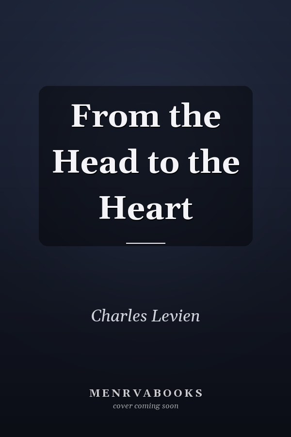 From the Head to the Heart
