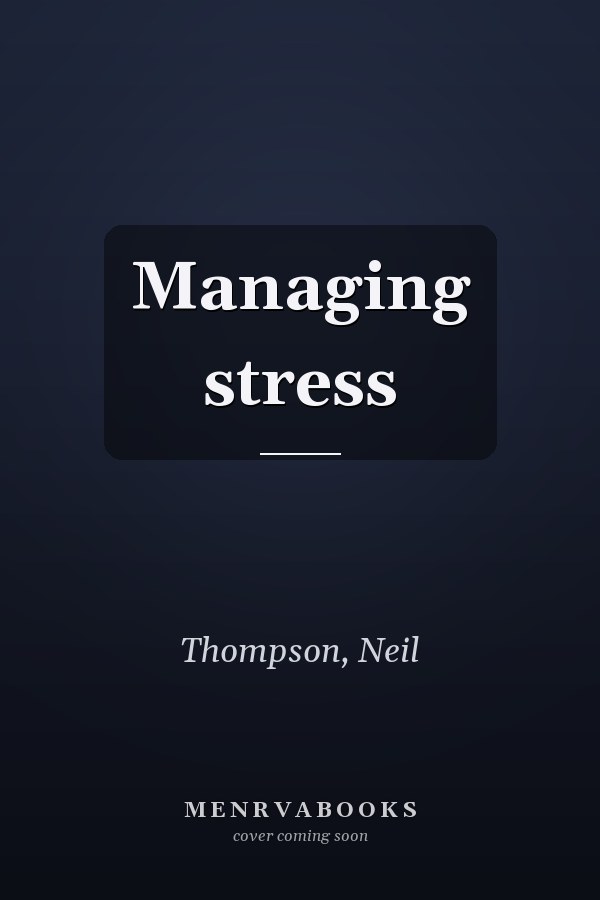 Managing stress