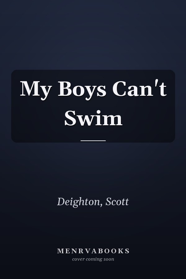 My Boys Can't Swim