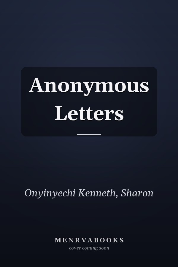 Anonymous Letters
