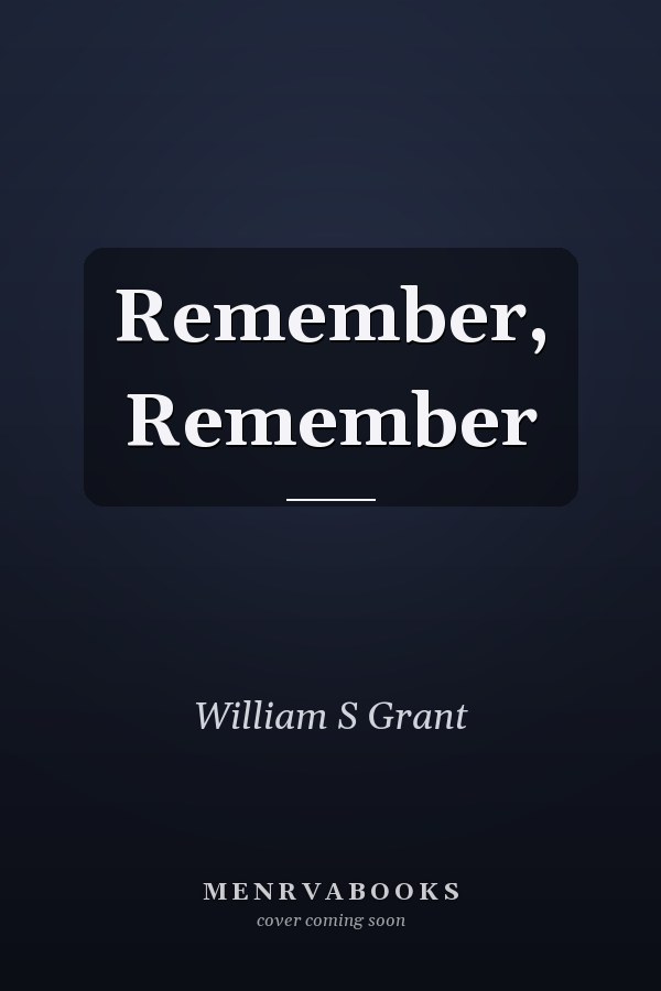 Remember, Remember