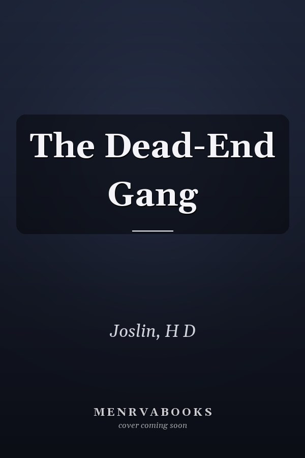 The Dead-End Gang