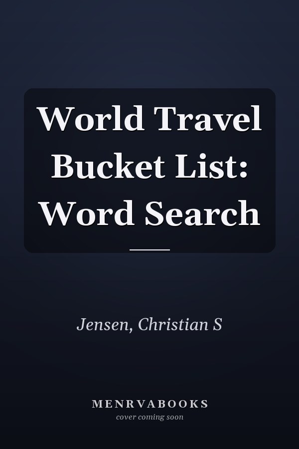 World Travel Bucket List: Word Search
