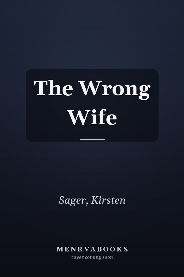 The Wrong Wife