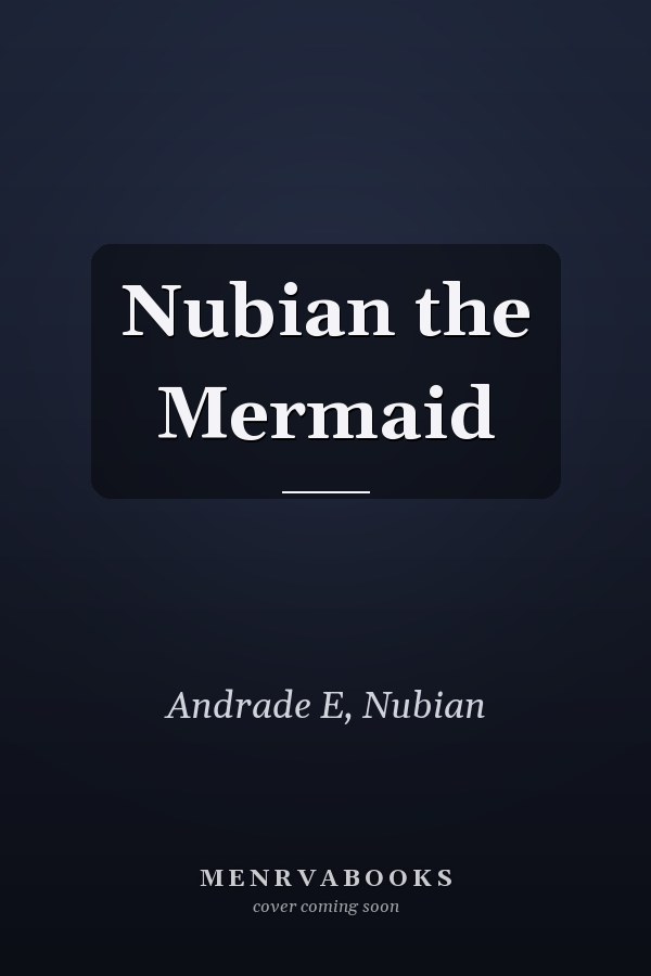 Nubian the Mermaid