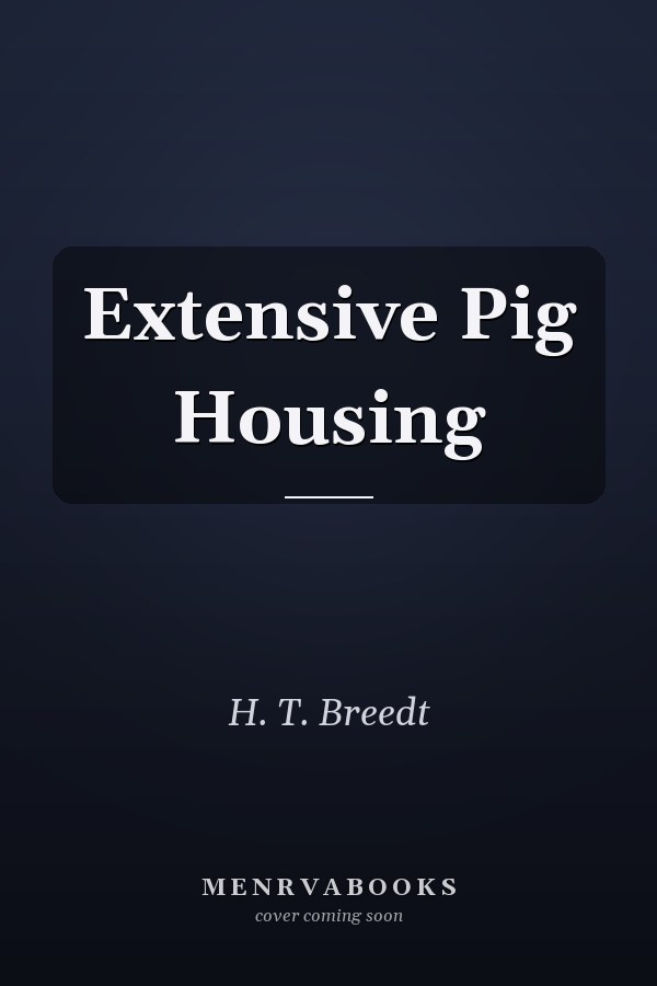 Extensive Pig Housing