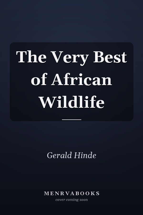 The Very Best of African Wildlife