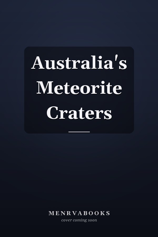 Australia's Meteorite Craters