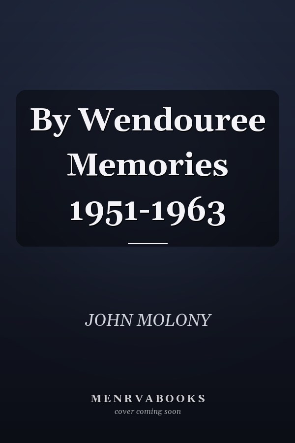 By Wendouree Memories 1951-1963
