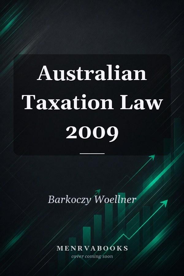 Australian Taxation Law 2009