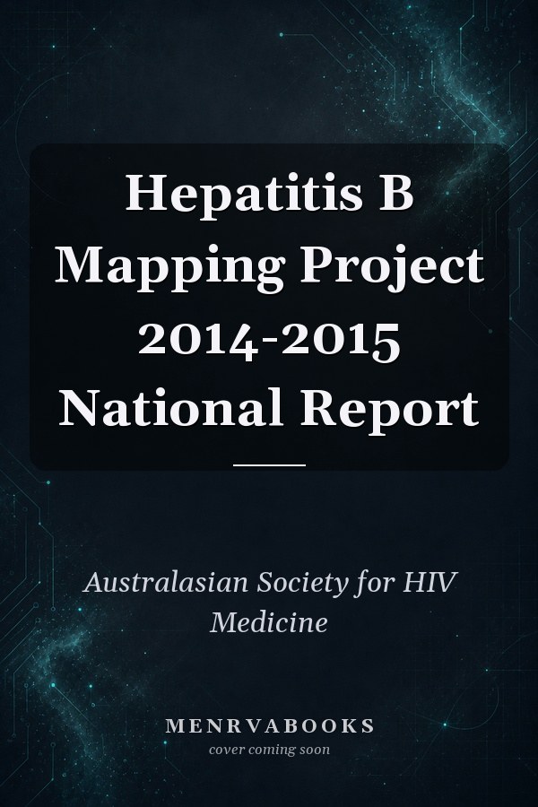 Hepatitis B Mapping Project 2014-2015 National Report