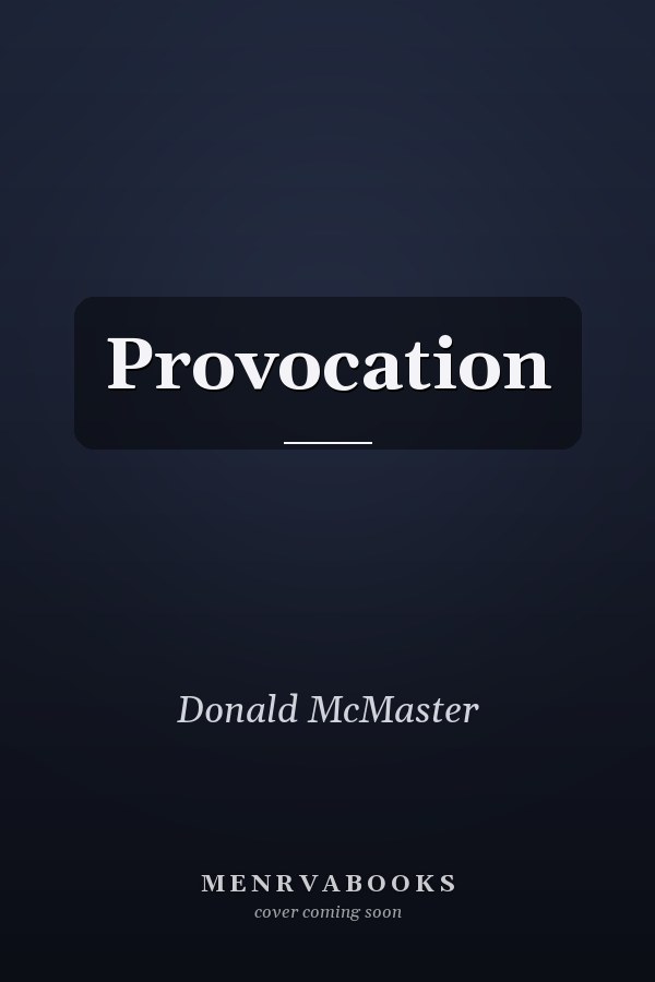 Provocation