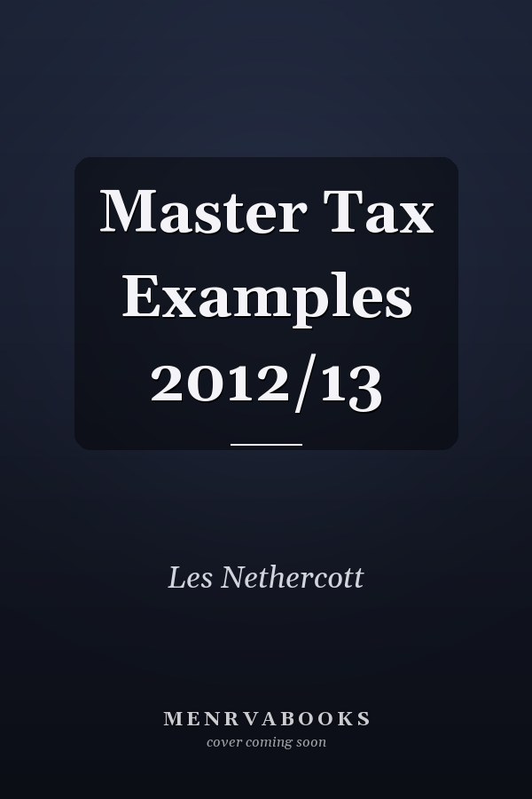 Master Tax Examples 2012/13