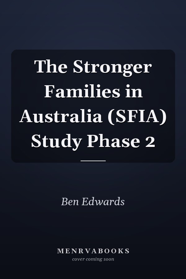 The Stronger Families in Australia (SFIA) Study Phase 2