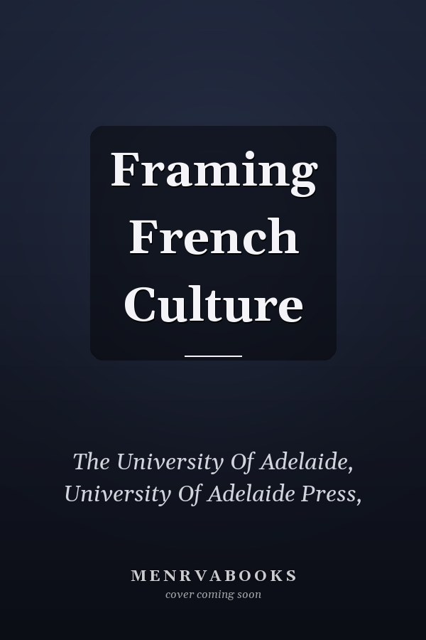 Framing French Culture