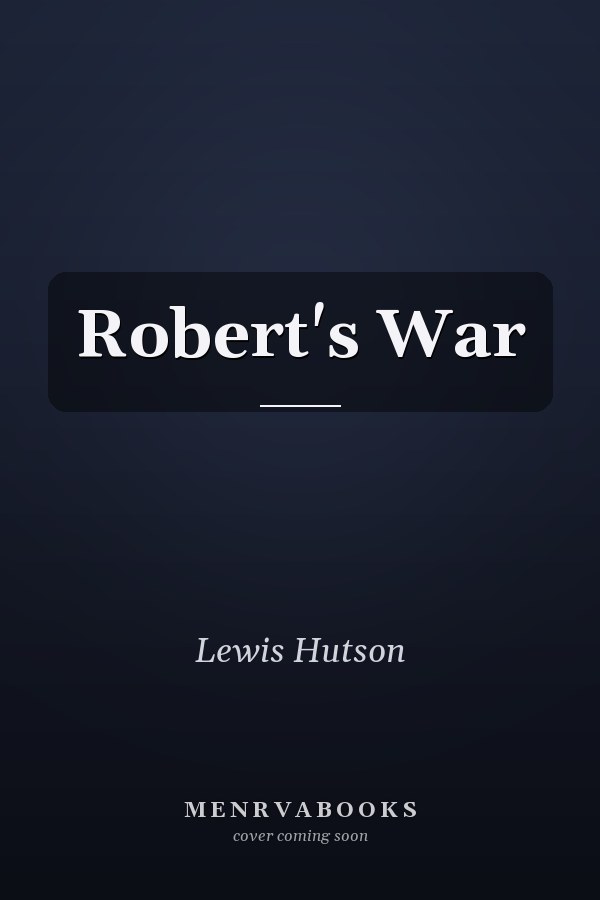 Robert's War