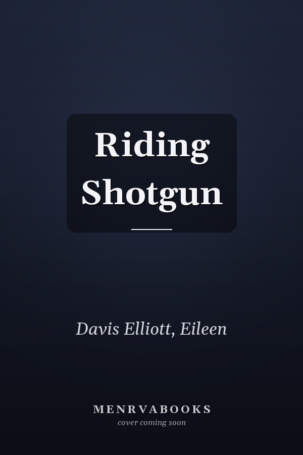 Riding Shotgun