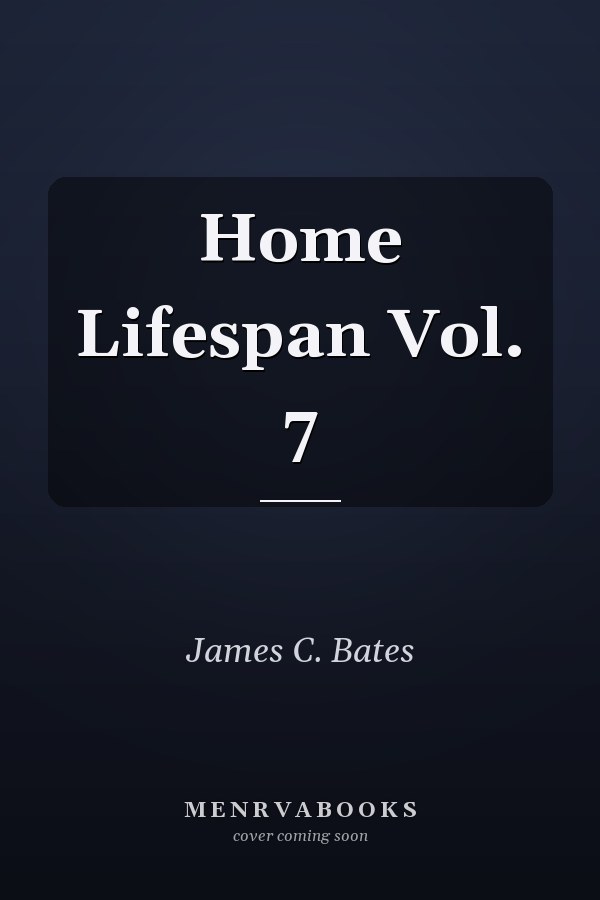 Home Lifespan Vol. 7
