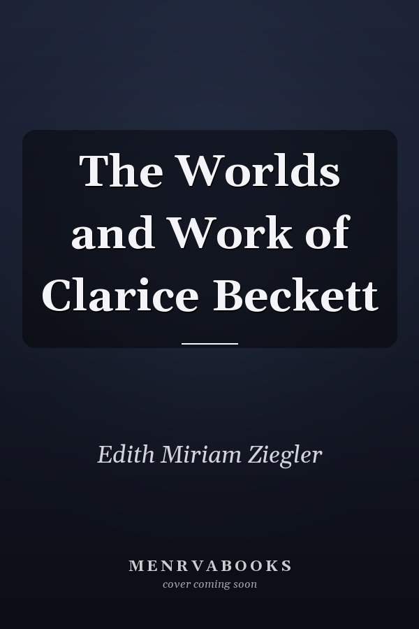 The Worlds and Work of Clarice Beckett