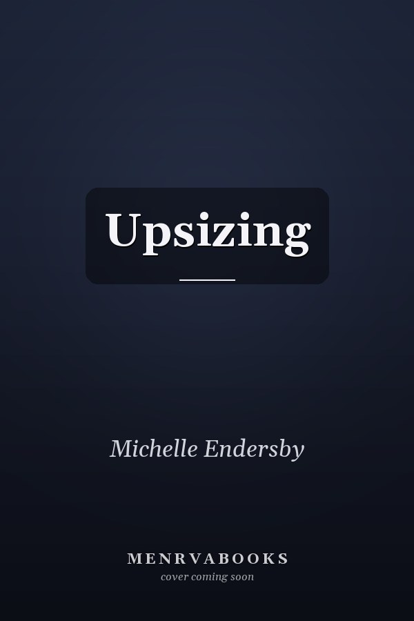 Upsizing
