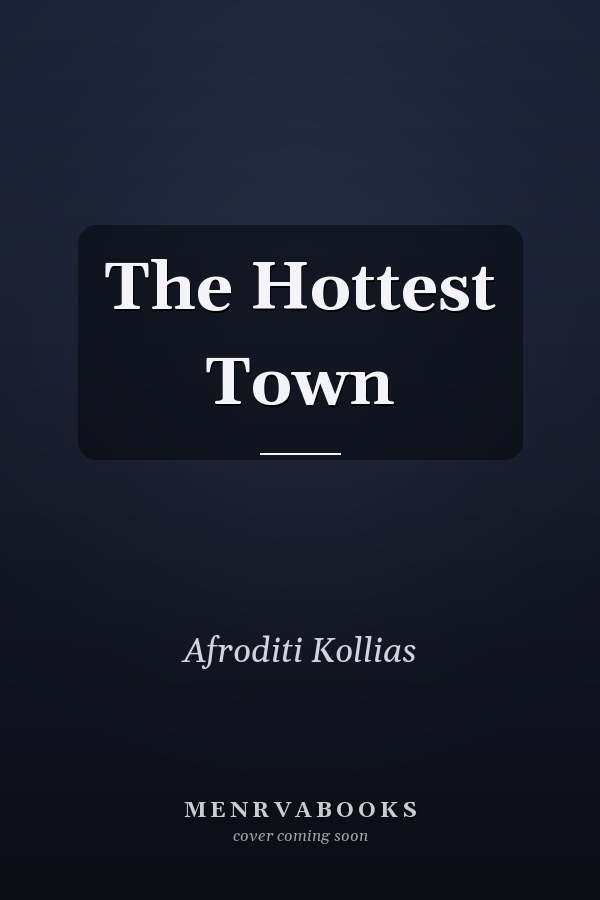 The Hottest Town