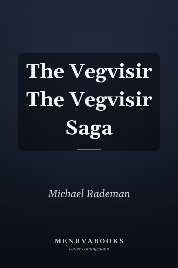 The Vegvisir The Vegvisir Saga