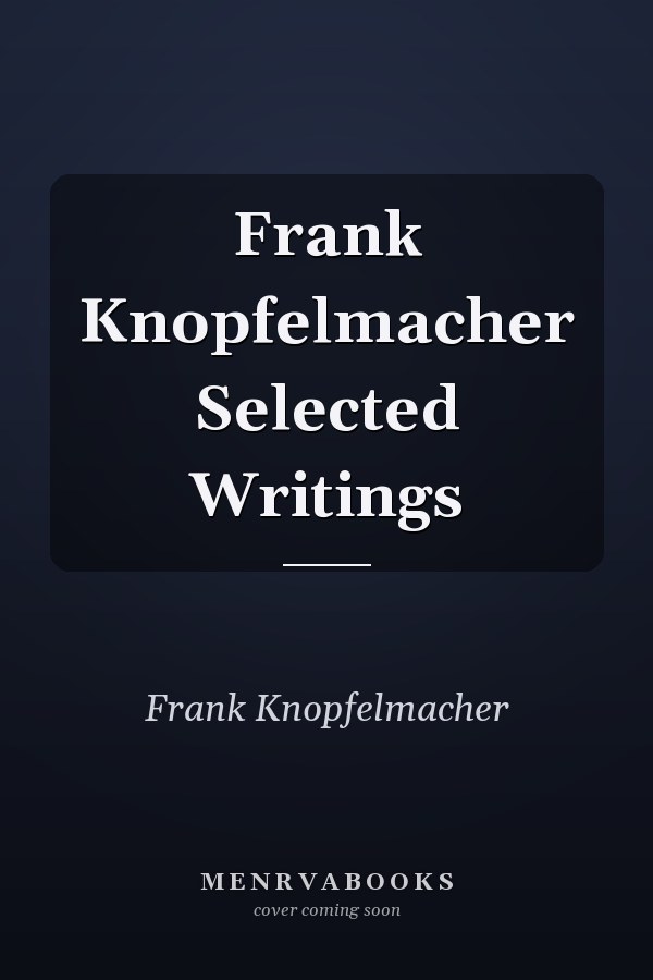 Frank Knopfelmacher Selected Writings