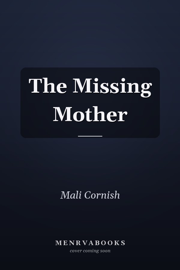 The Missing Mother