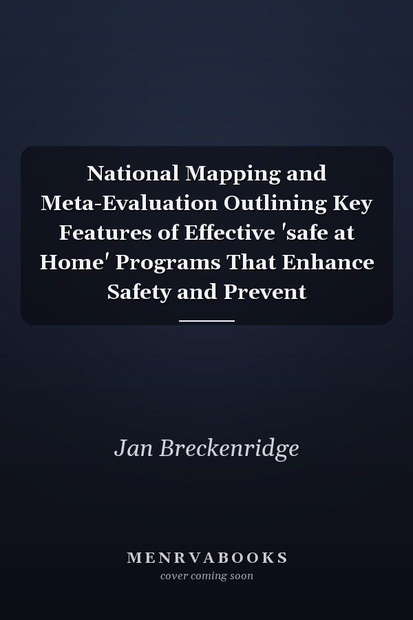 National Mapping and Meta-Evaluation Outlining Key Features of Effective 'safe at Home' Programs That Enhance Safety and Prevent