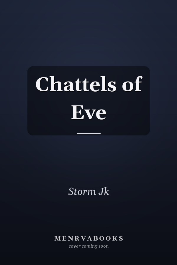 Chattels of Eve