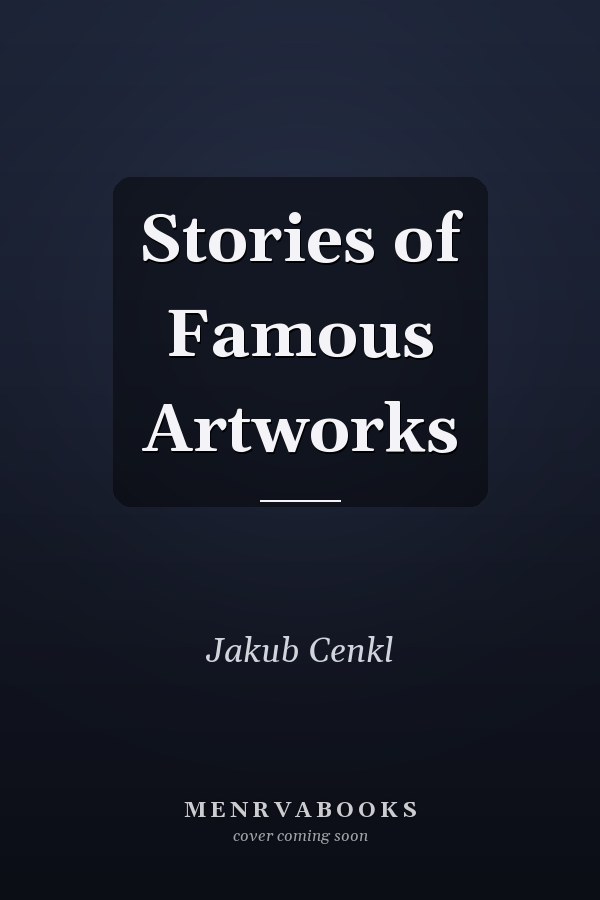 Stories of Famous Artworks