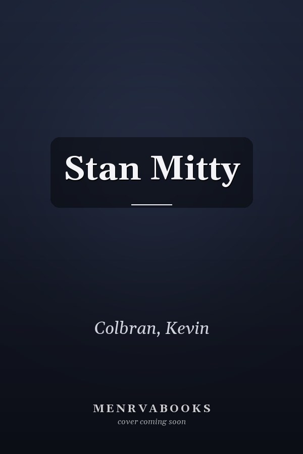 Stan Mitty