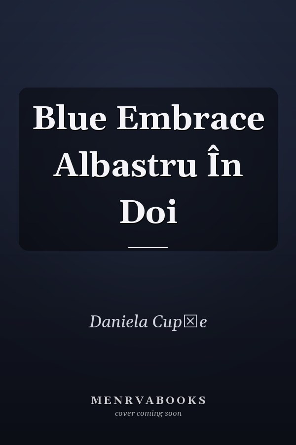 Blue Embrace Albastru În Doi