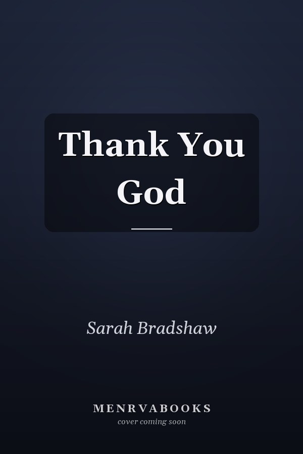 Thank You God