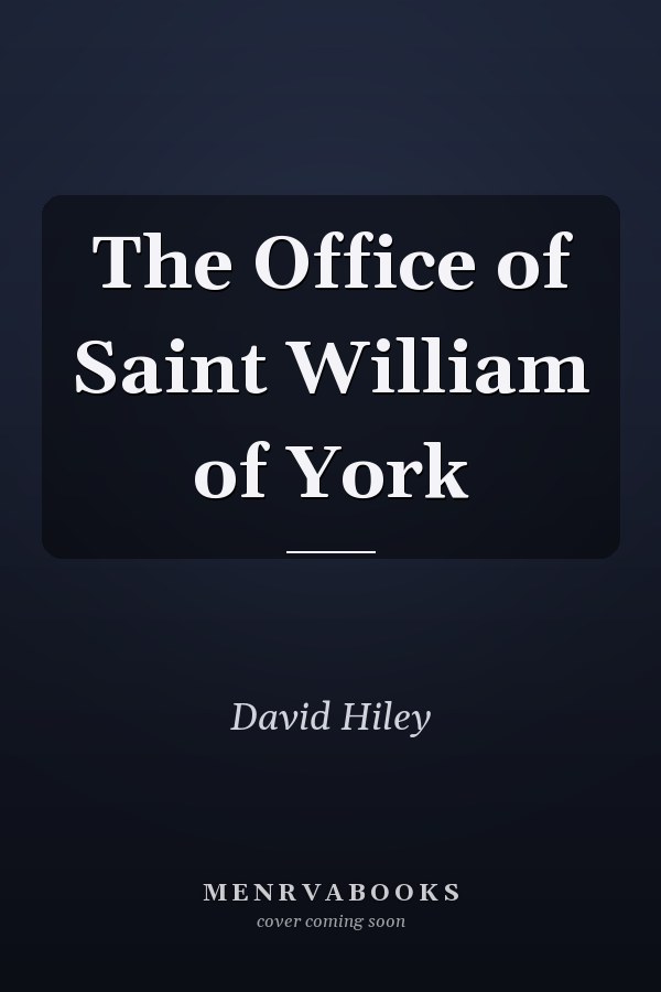 The Office of Saint William of York
