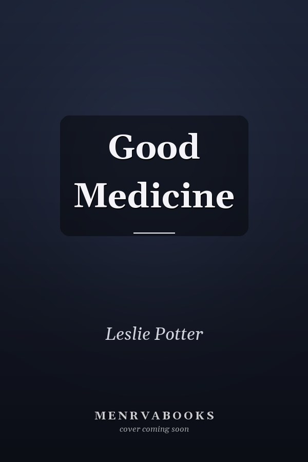 Good Medicine