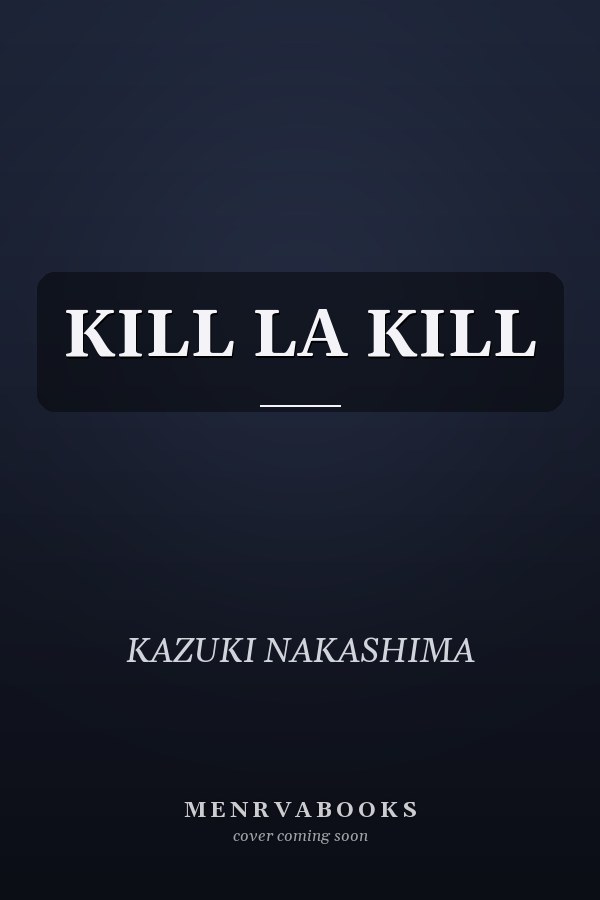 KILL LA KILL