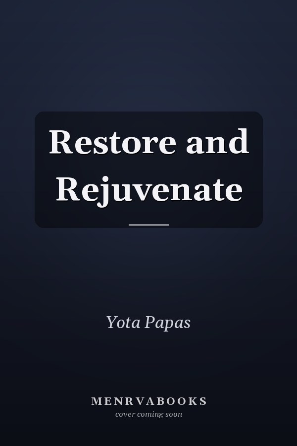 Restore and Rejuvenate