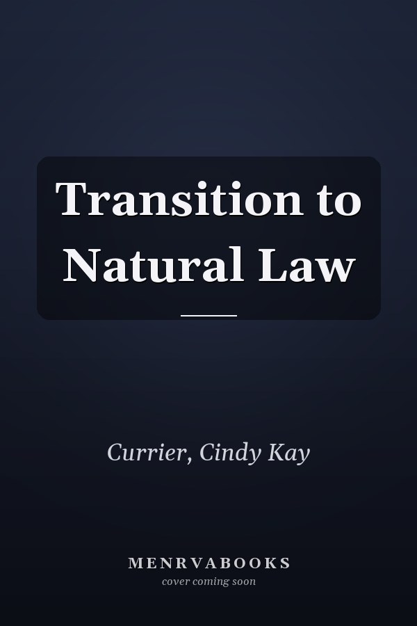 Transition to Natural Law