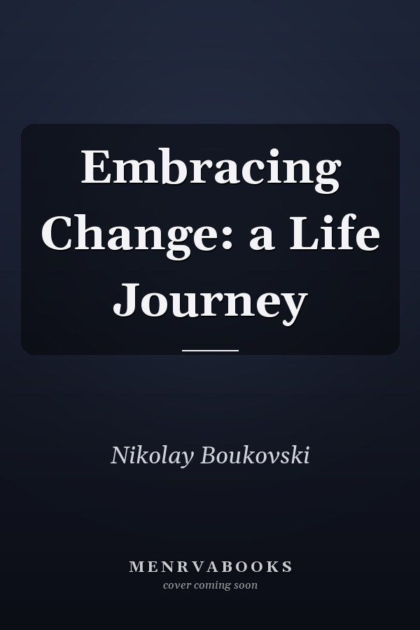 Embracing Change: a Life Journey