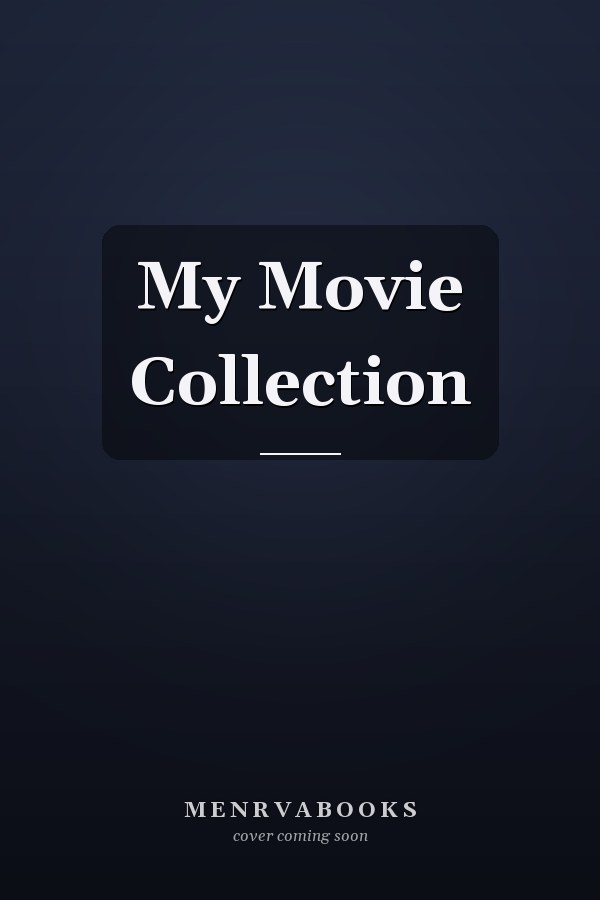 My Movie Collection