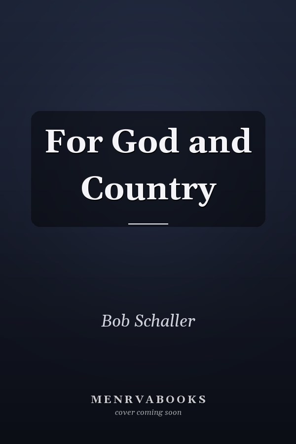 For God and Country