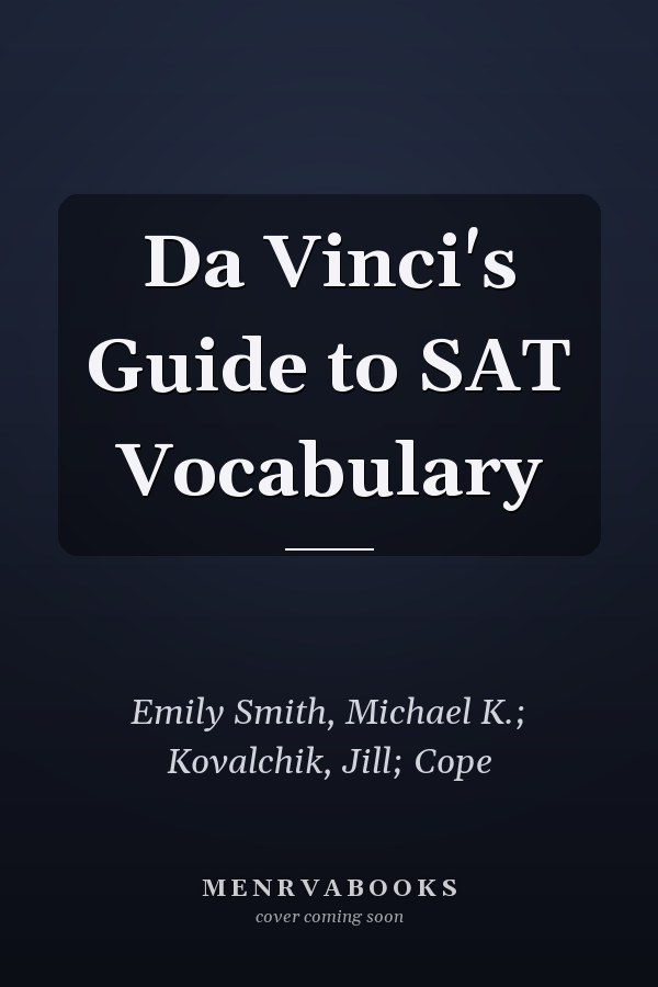Da Vinci's Guide to SAT Vocabulary