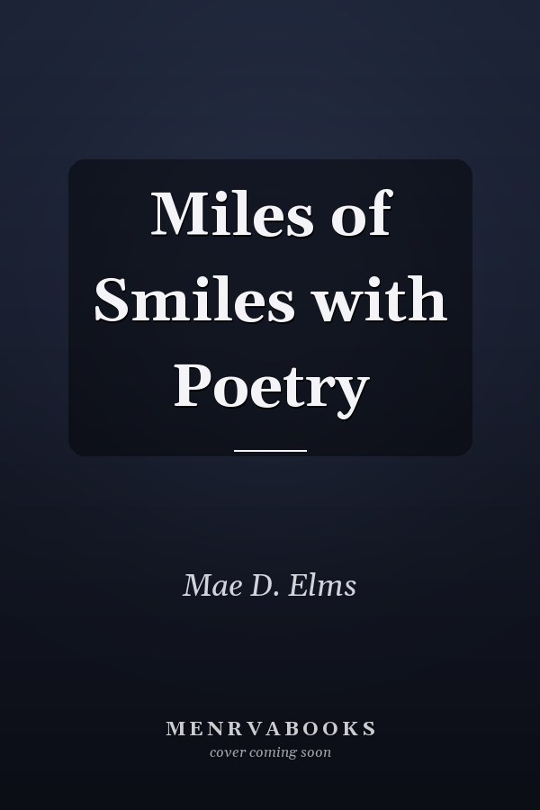 Miles of Smiles with Poetry