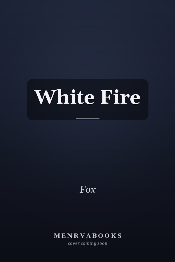 White Fire